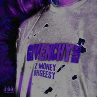 Givenchy (feat. Ohgeesy) 